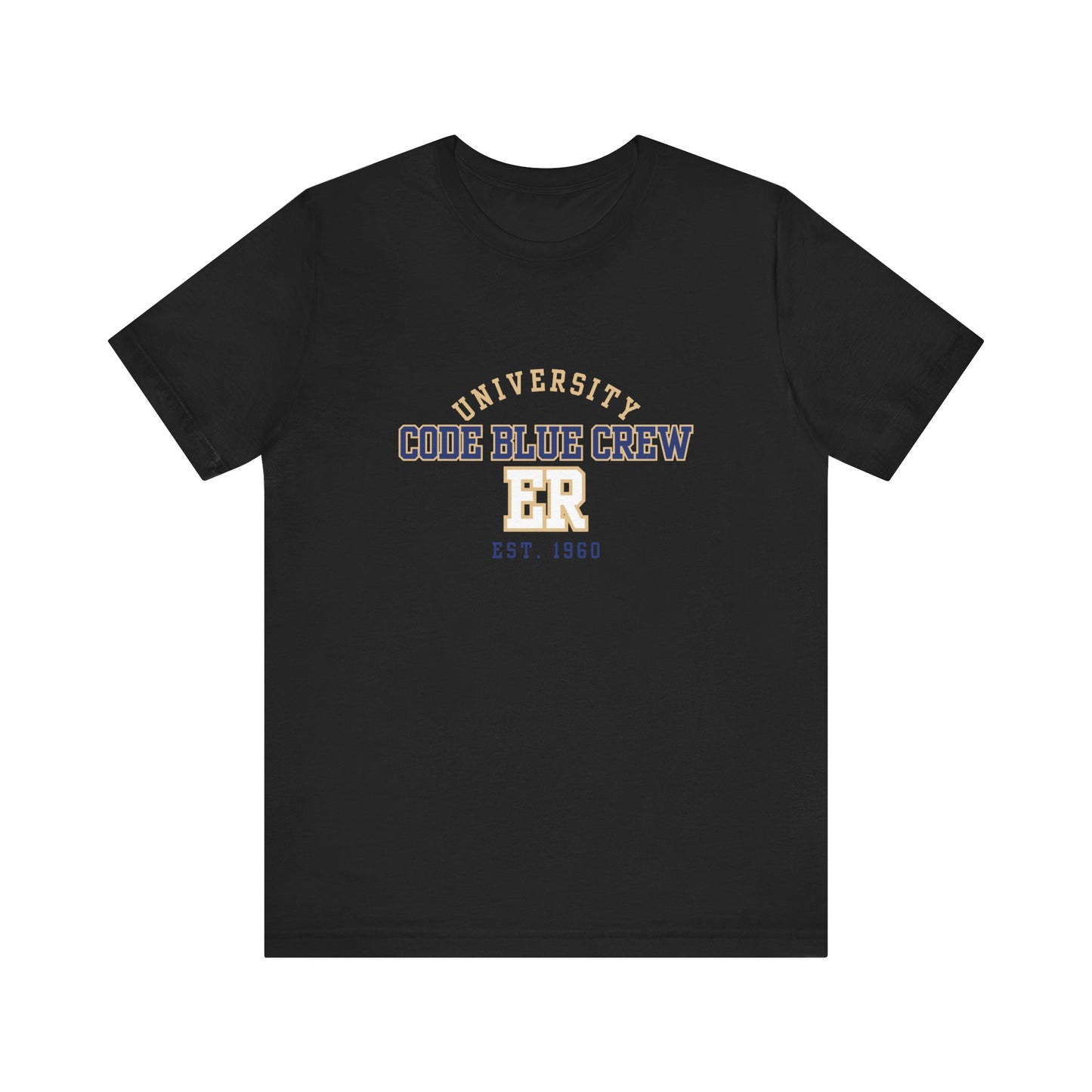 Medical Professional T-Shirt - Code Blue Crew for ER Physicians/Nurses