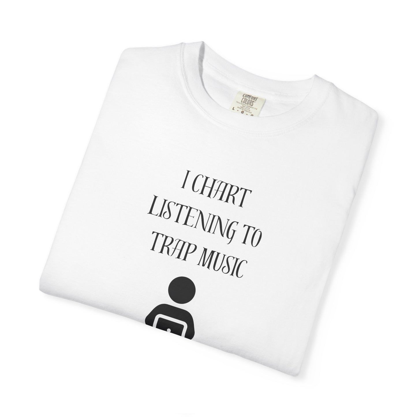 Physician Who Charts Listening to Trap Music T-Shirt