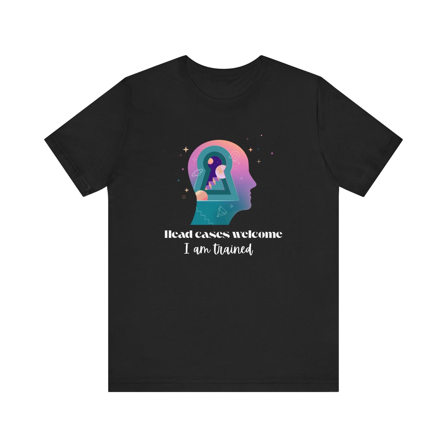 T-Shirt for Psychiatric Providers - Head Cases Welcome