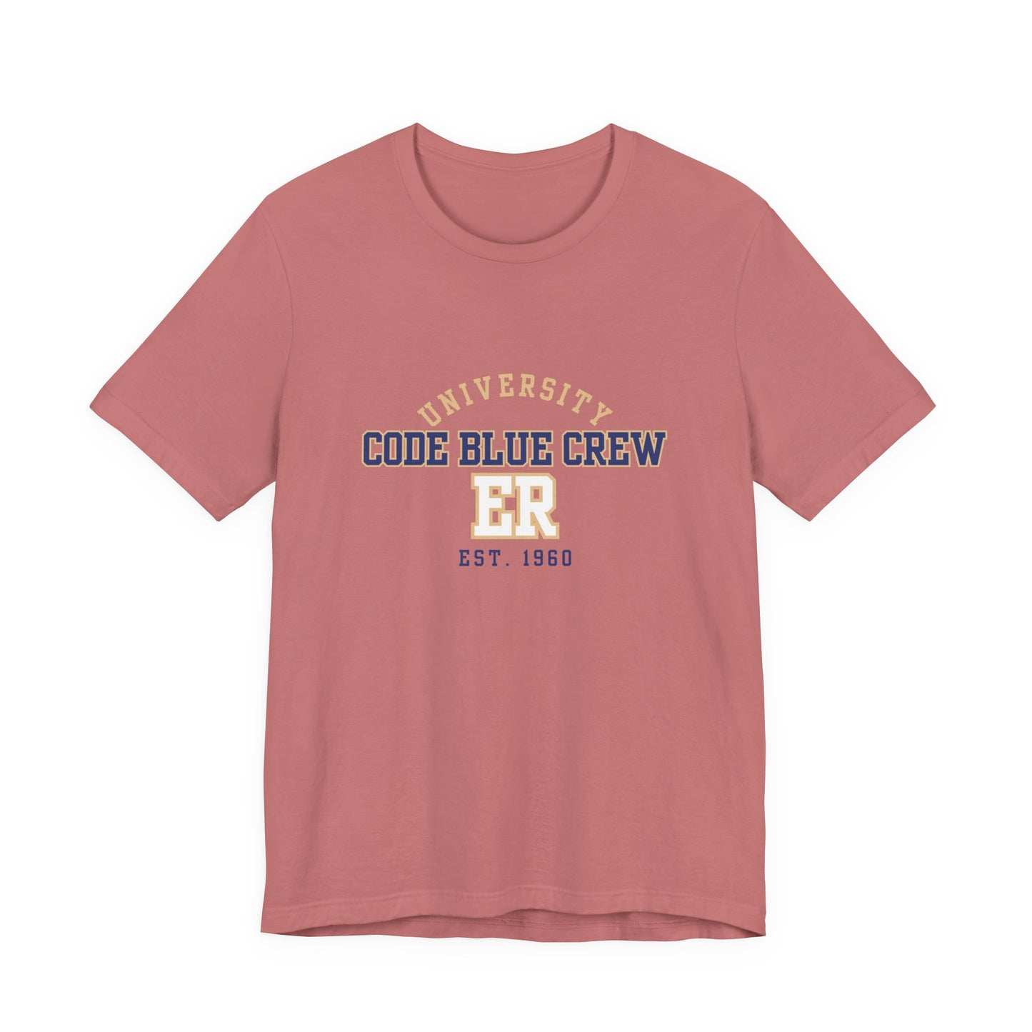 Medical Professional T-Shirt - Code Blue Crew for ER Physicians/Nurses