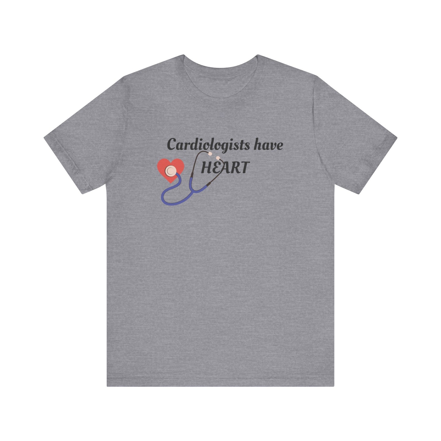 Cardiologists have heart Unisex Tee