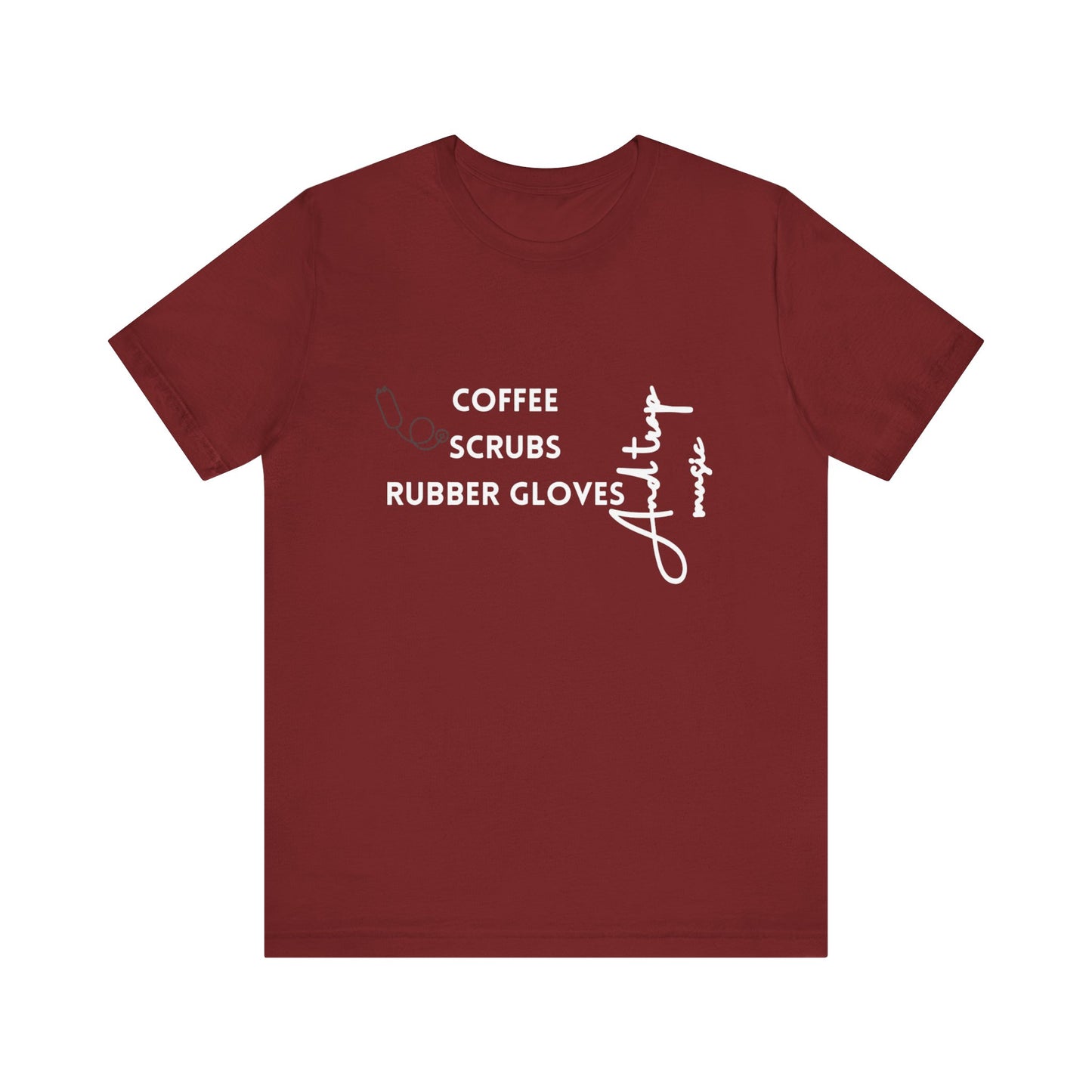 Medical Professional Unisex Tee - Coffee Scrubs & Trap Music Design