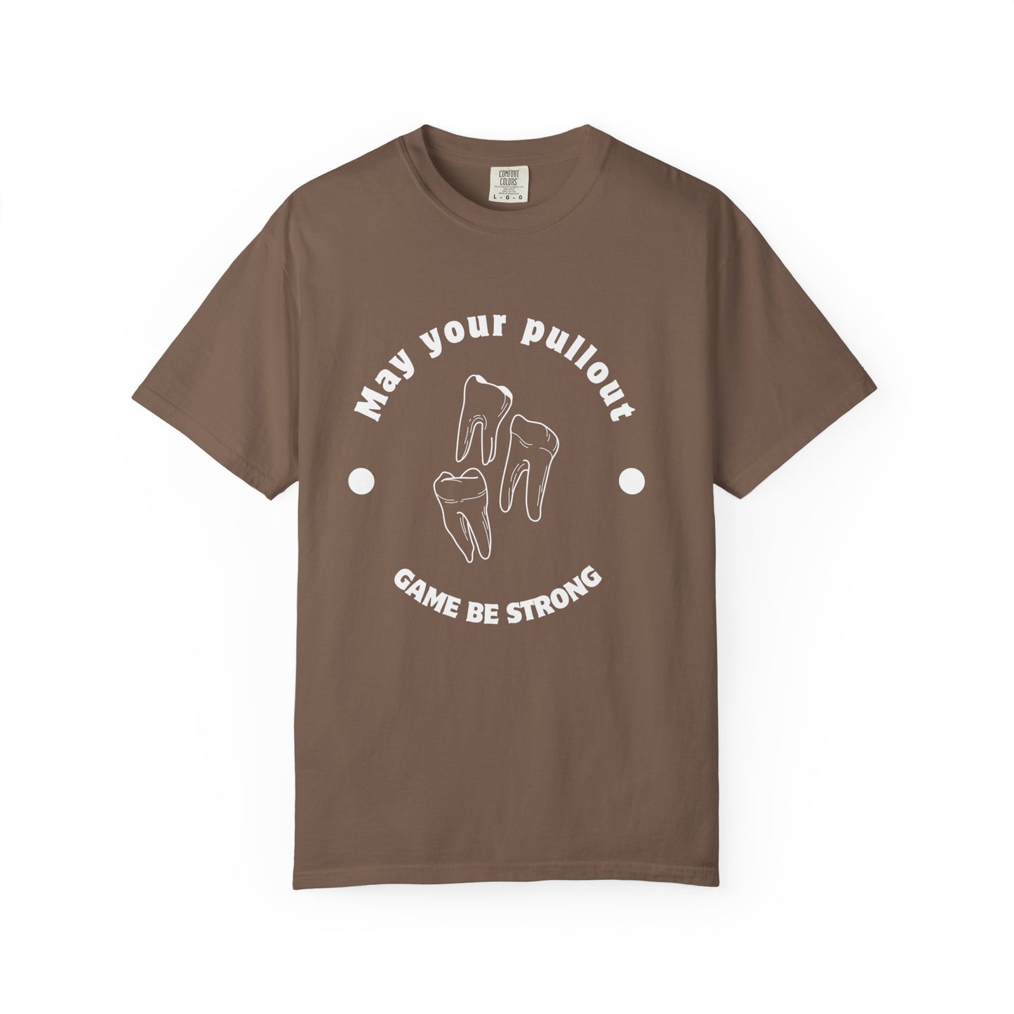 Funny Dentist Quote T-Shirt