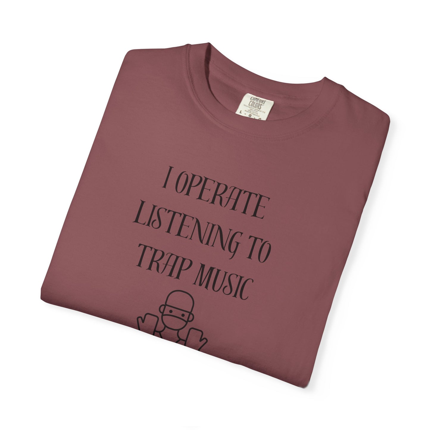 Funny Trap Music Quote Unisex T-shirt for Physicians