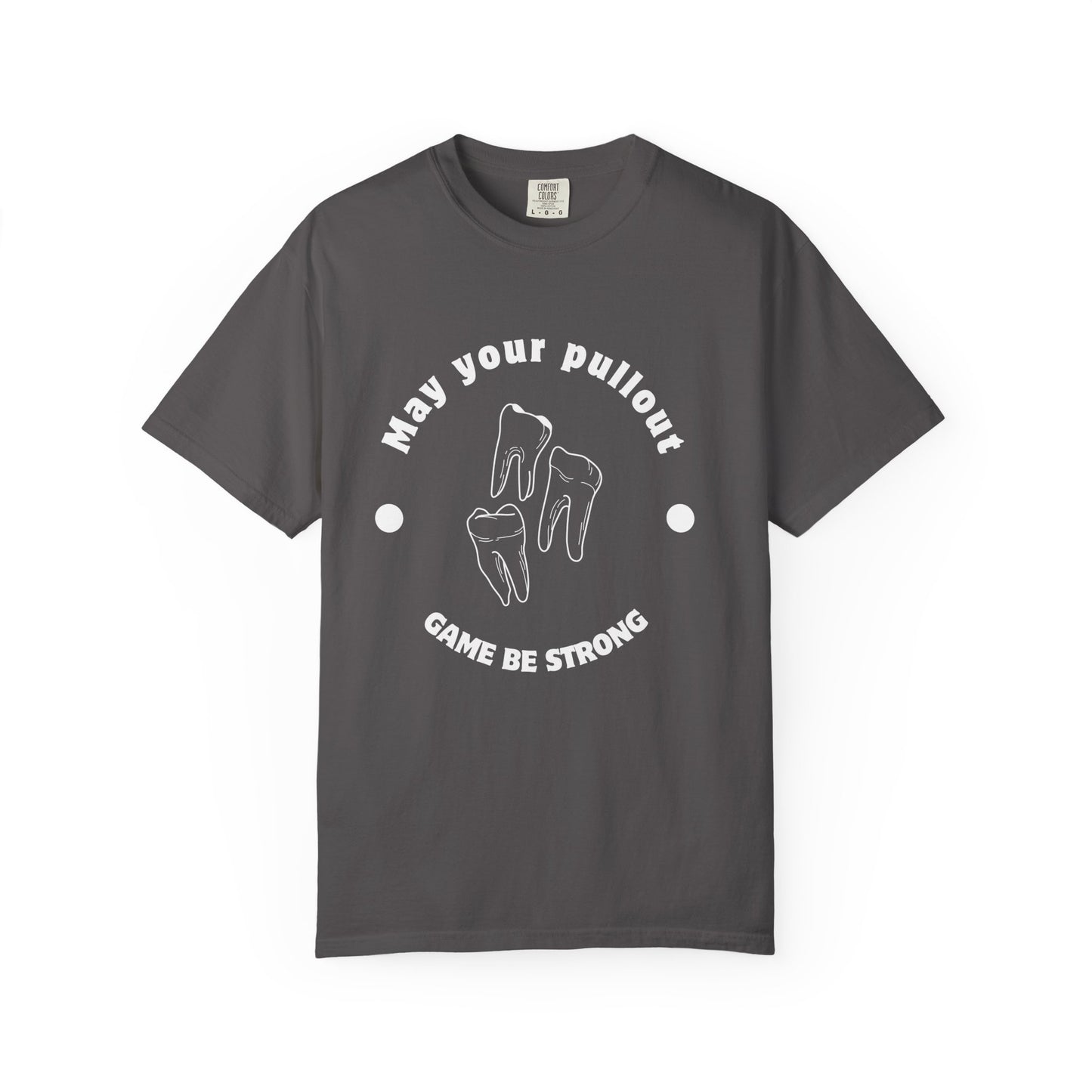 Funny Dentist Quote T-Shirt