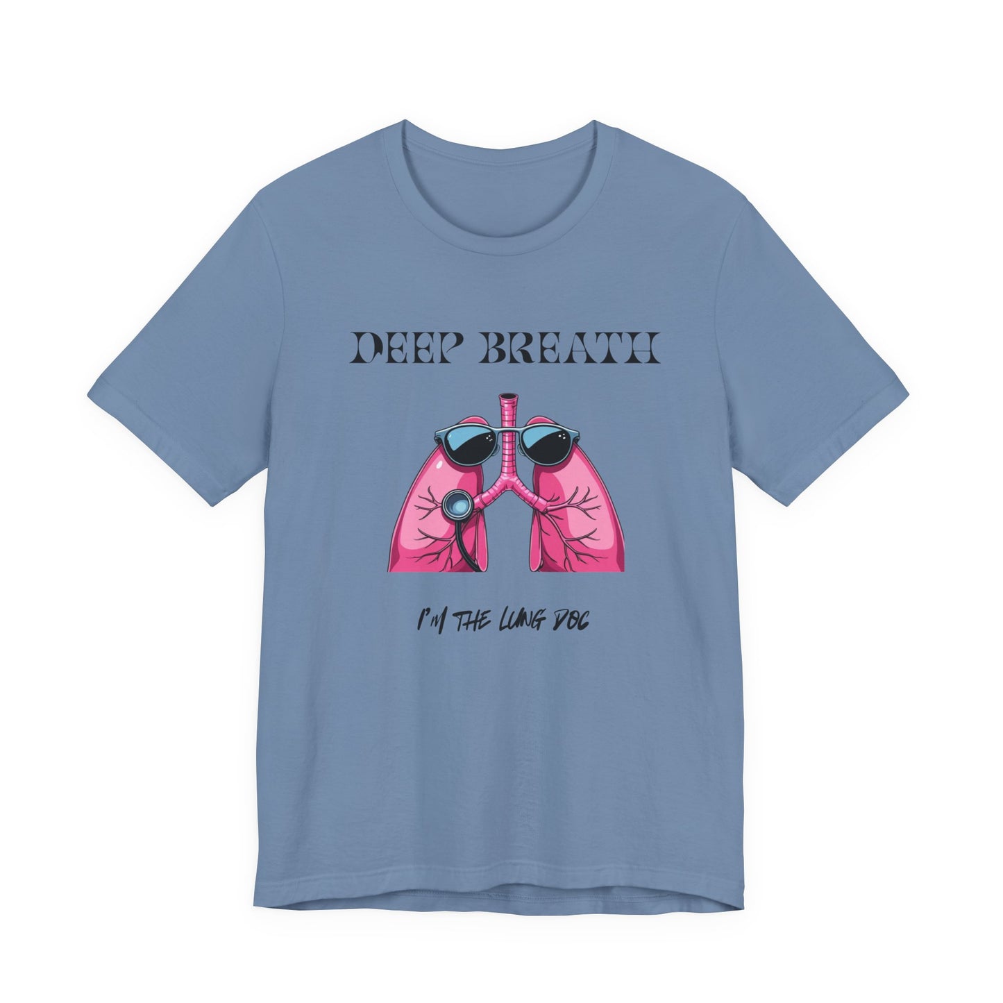 Pulmonologist Deep Breath T-shirt