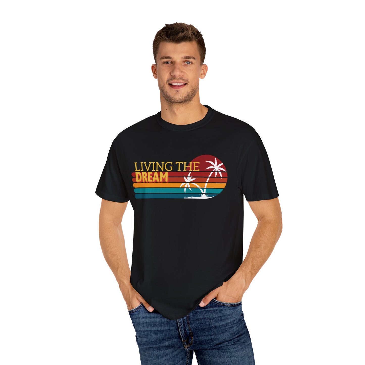 Living the Dream T-Shirt
