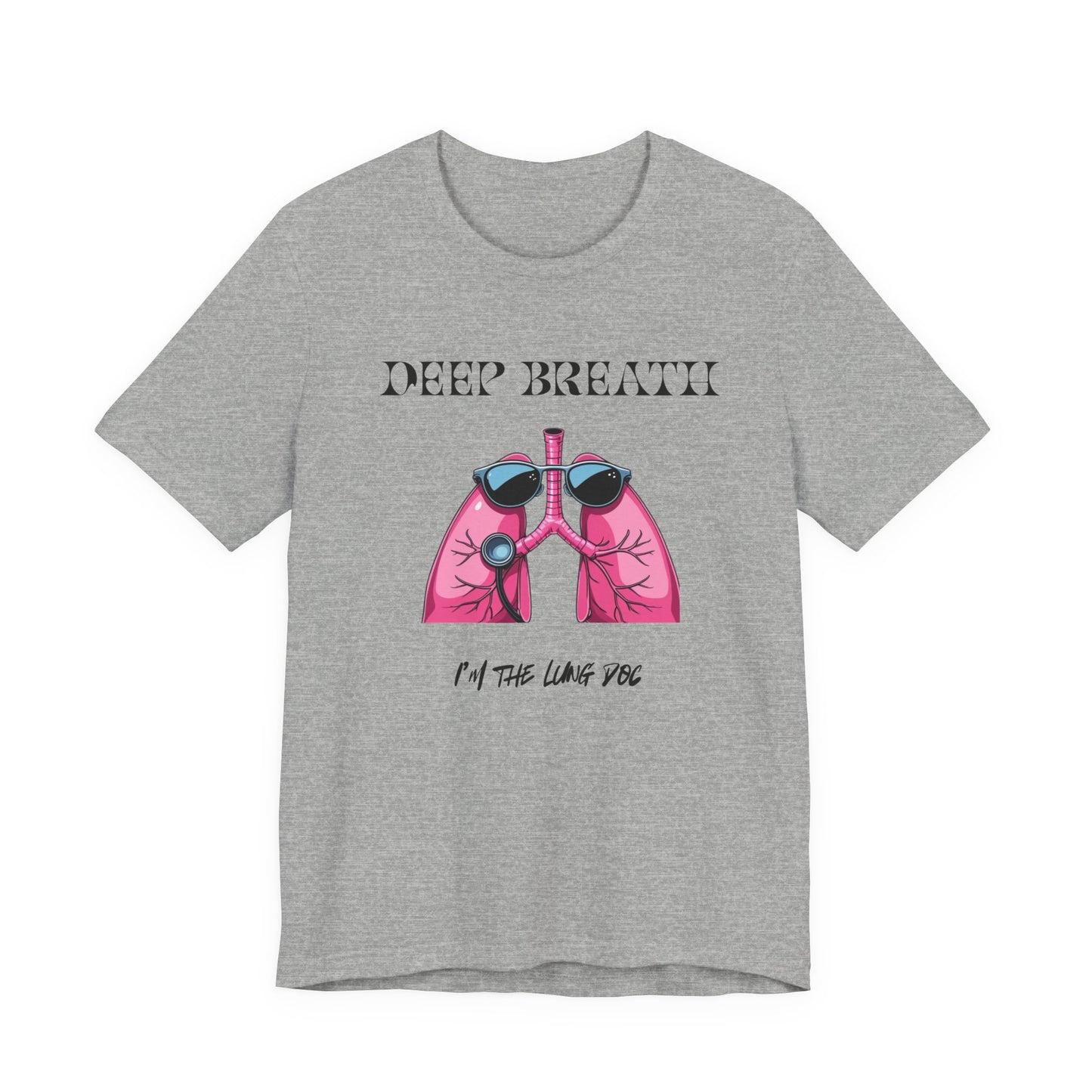 Pulmonologist Deep Breath T-shirt