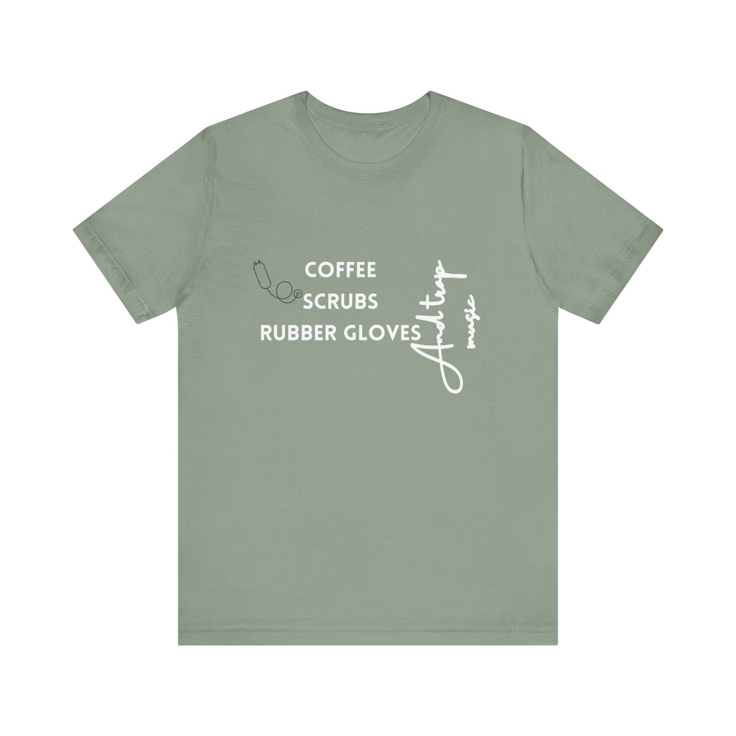 Medical Professional Unisex Tee - Coffee Scrubs & Trap Music Design