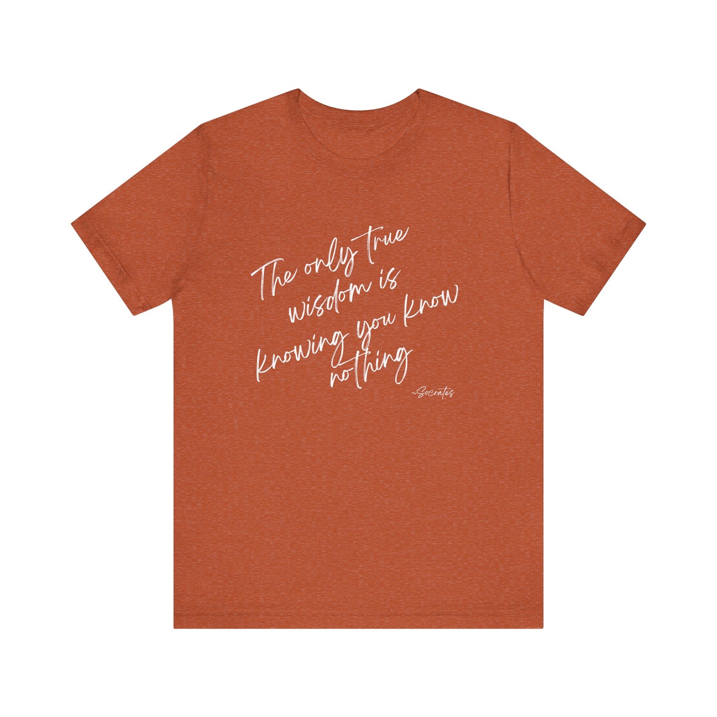 Wisdom Quote Unisex Tee