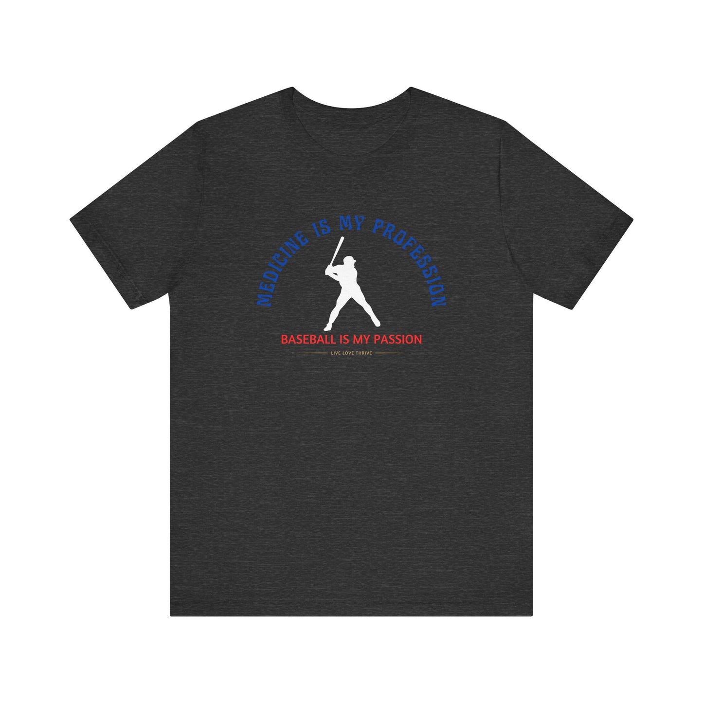 Baseball Passion Medical Professional Tee