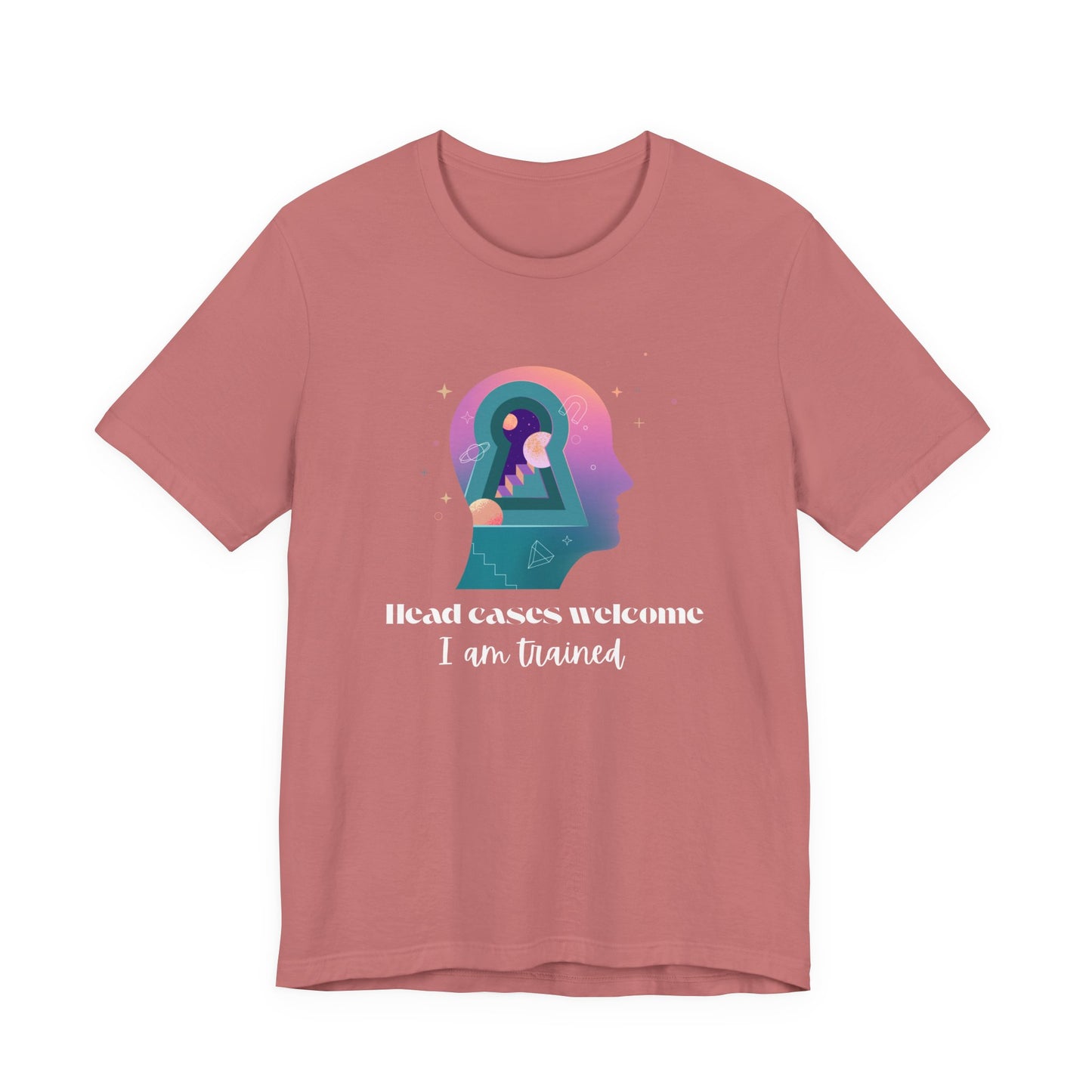 T-Shirt for Psychiatric Providers - Head Cases Welcome
