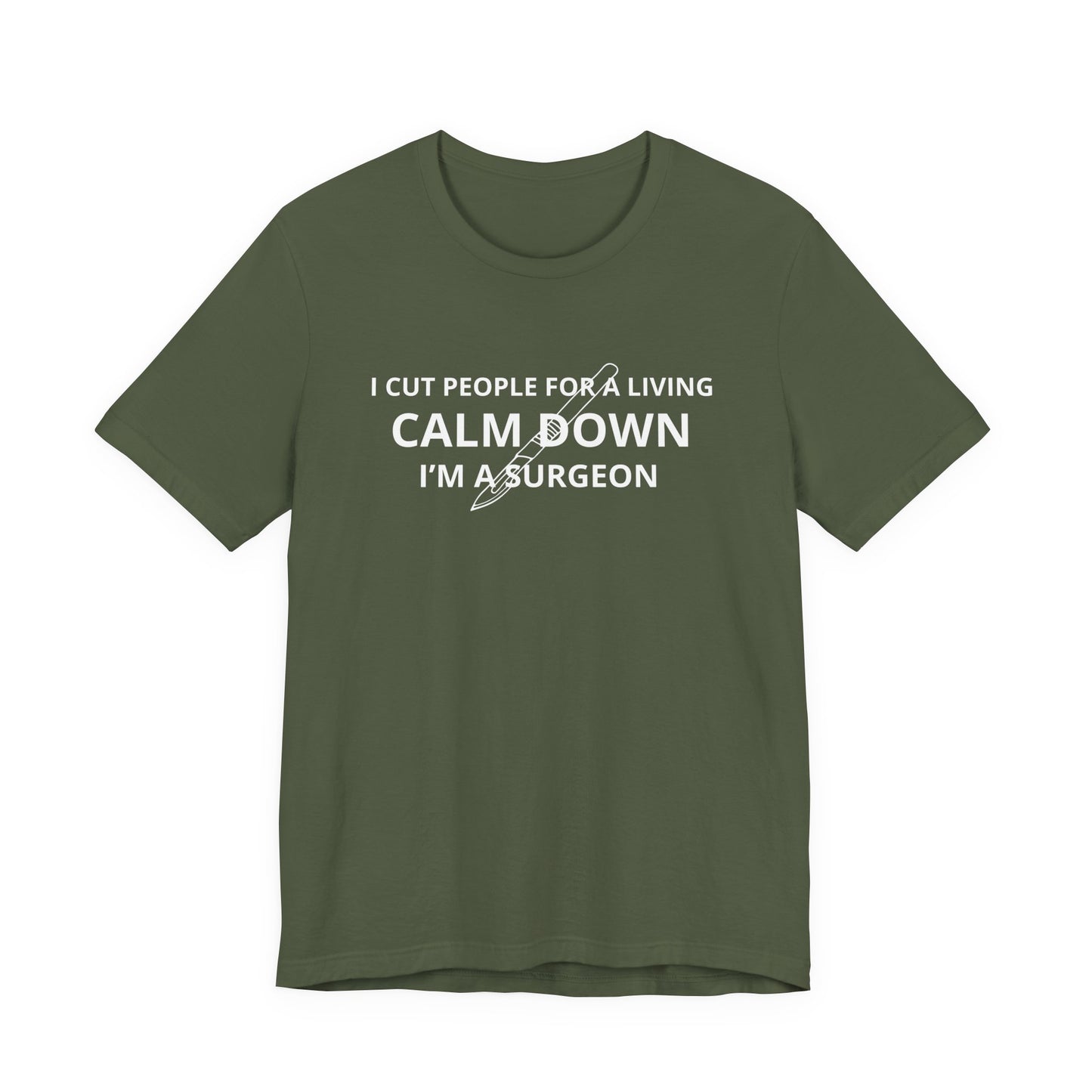 Surgeon Statement Tee - Funny Unisex T-Shirt for Medical Professionals, Gift for Doctor, Healthcare Humor Shirt, Unique Birthday [...]