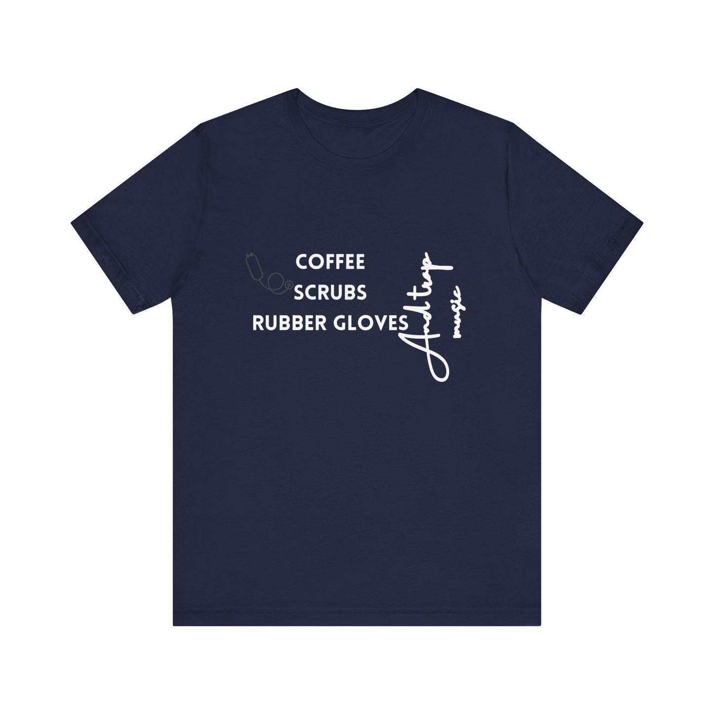 Medical Professional Unisex Tee - Coffee Scrubs & Trap Music Design