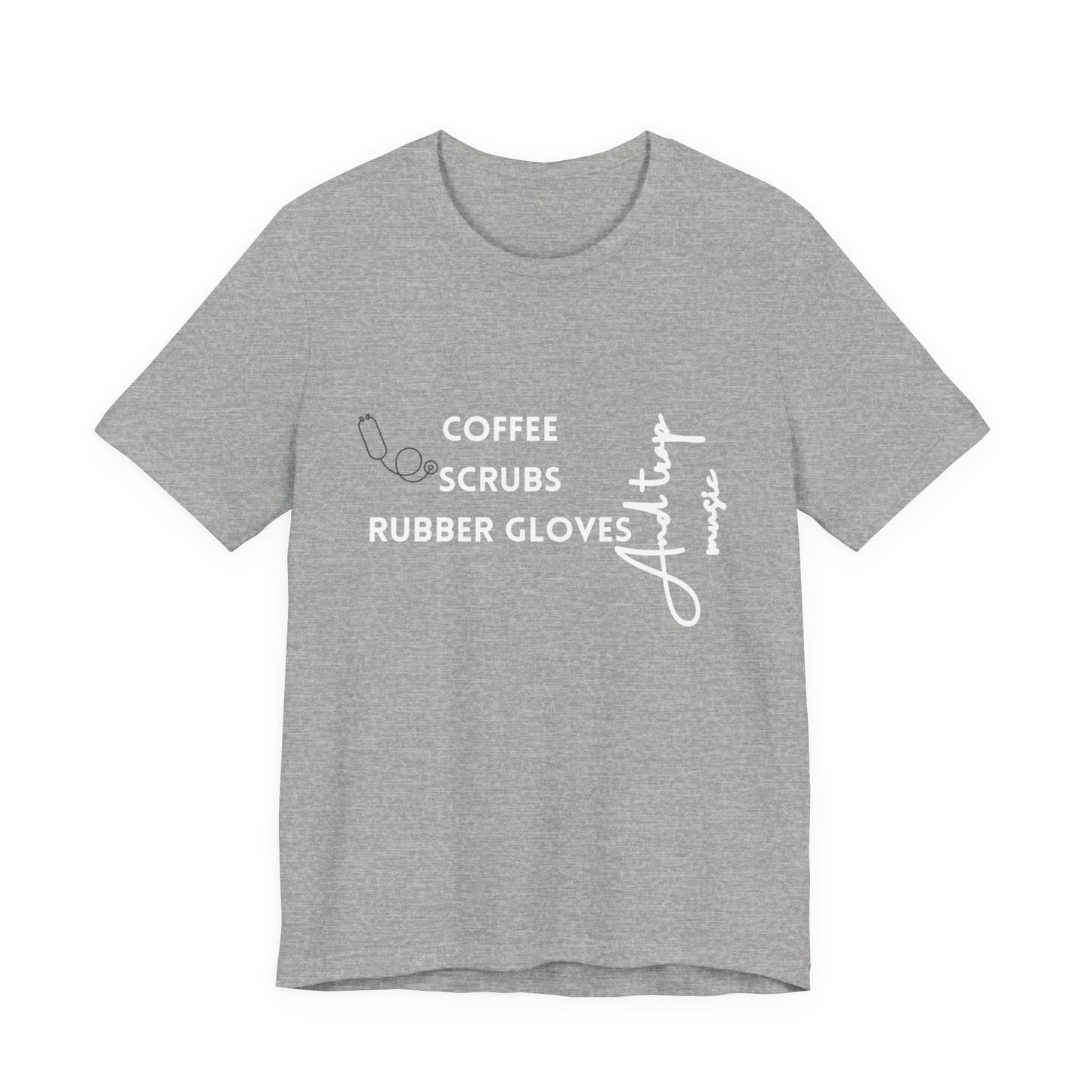 Medical Professional Unisex Tee - Coffee Scrubs & Trap Music Design