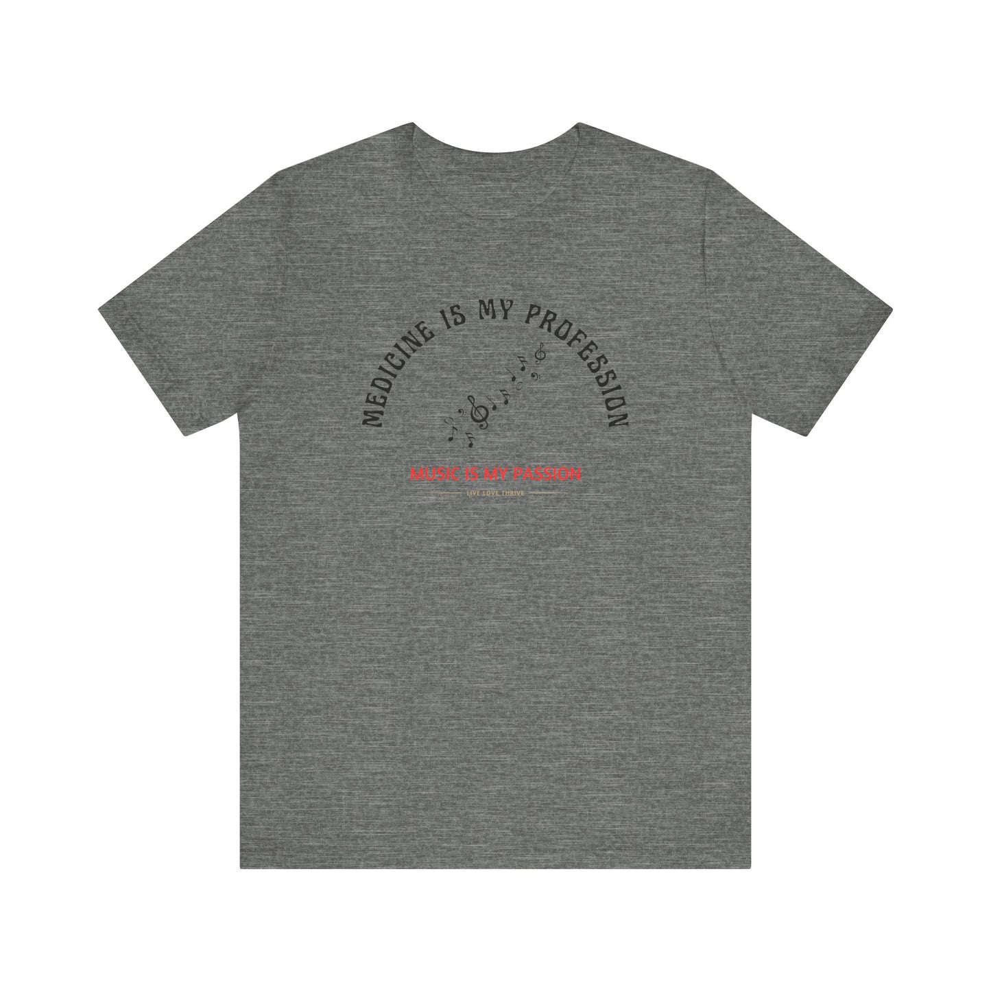 Music Loving Medical Professional Unisex Tee