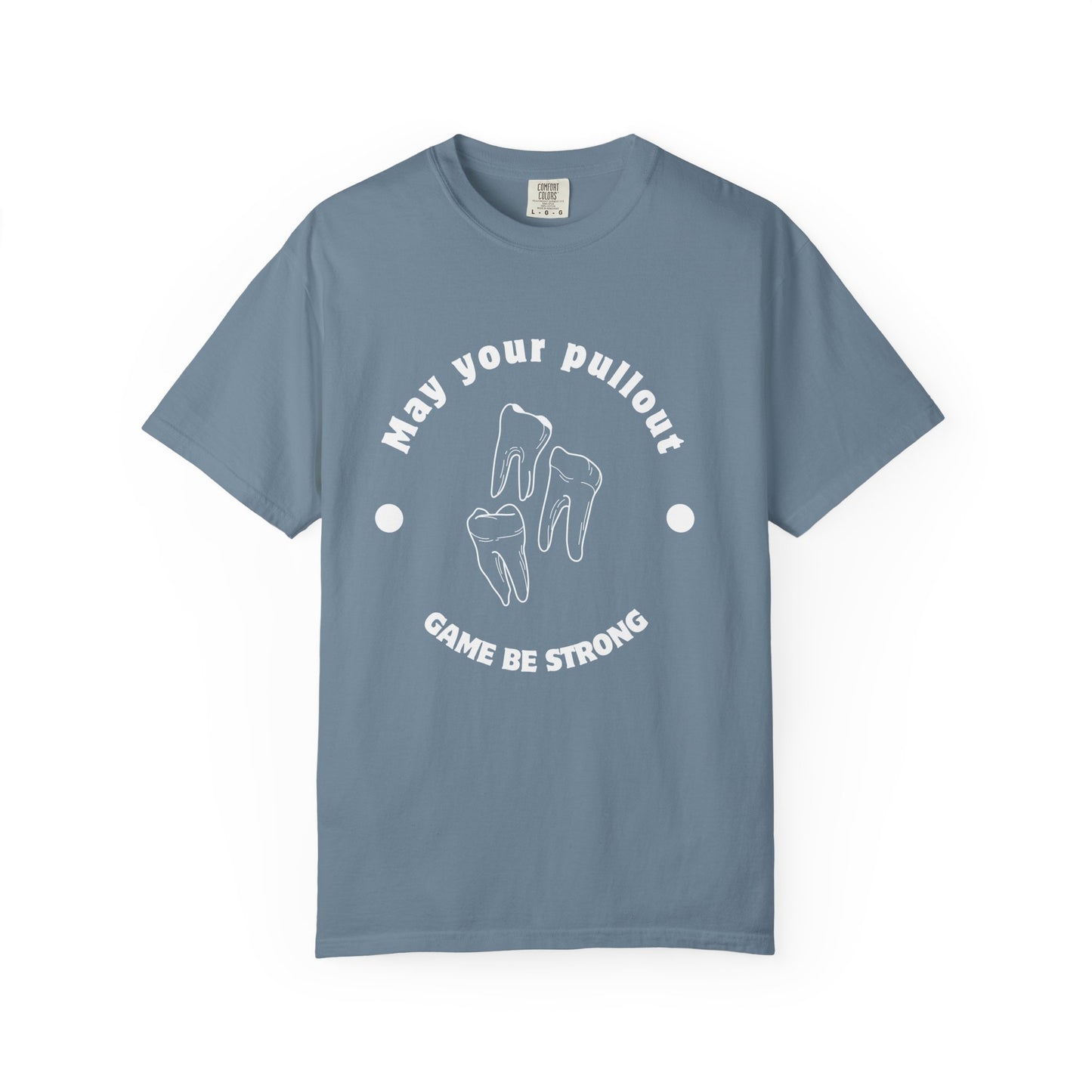 Funny Dentist Quote T-Shirt