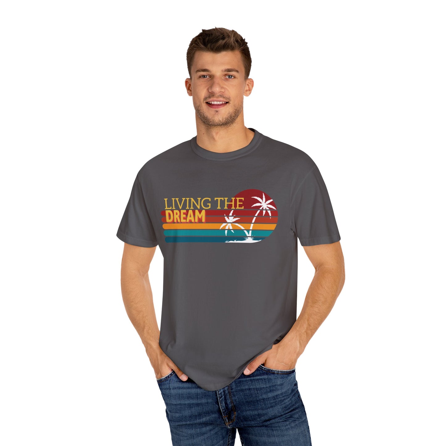 Living the Dream T-Shirt