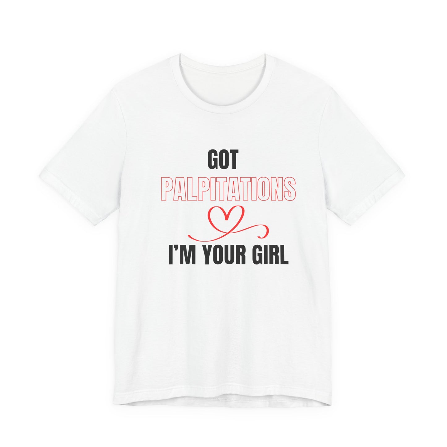 Cardiologist Palpitations Tee