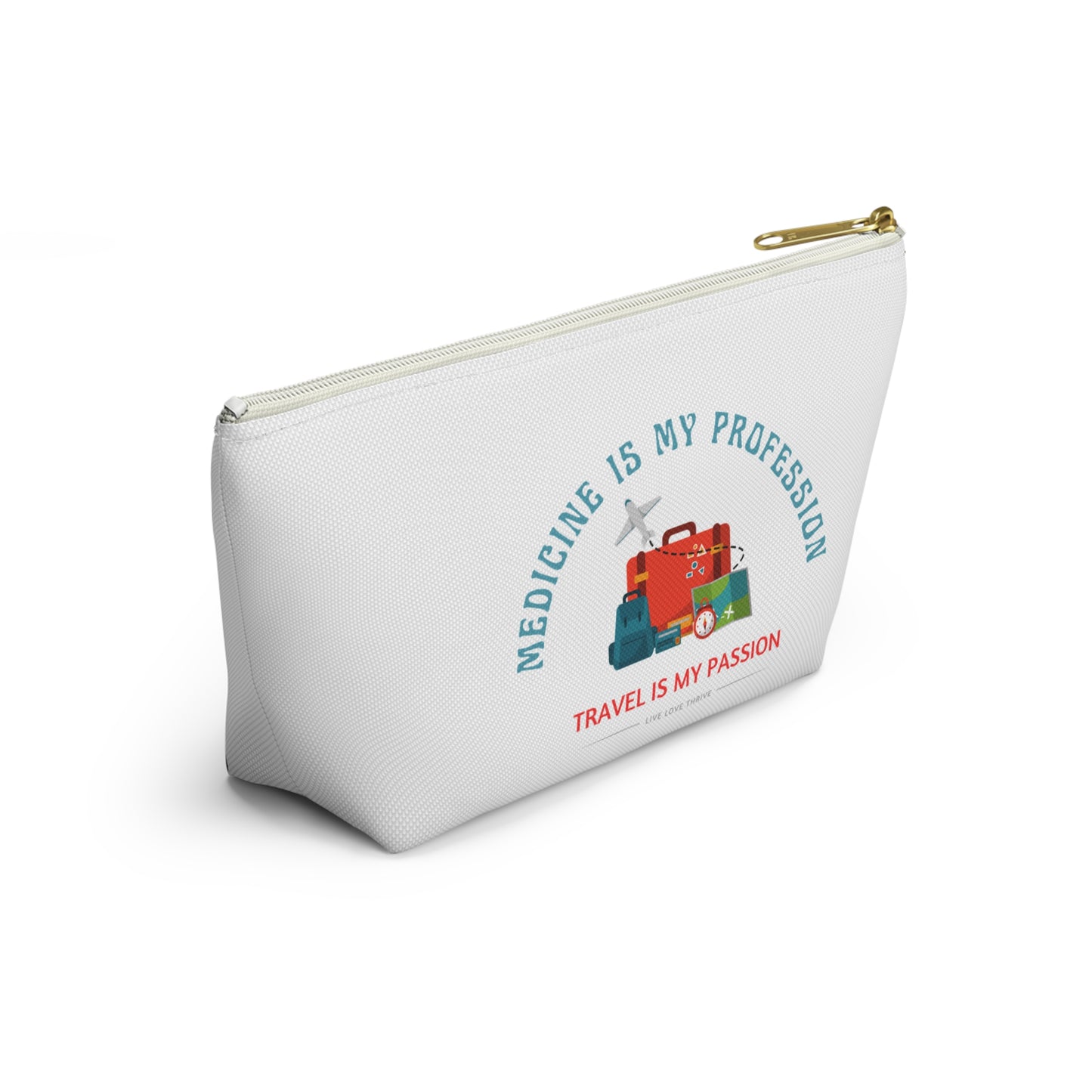 Travel Passion Accessory Pouch - Medicine Professionals Gift, Make-Up Bag, Travel Kit, Organizer, Nurse Supplies