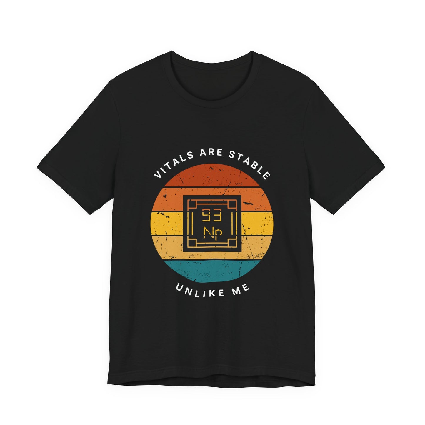 Stable Vitals Unlike Me Unisex Tee - Fun Graphic Shirt for Medical Workers, Health Enthusiasts, Gift for Nurses, Father's Day, Casual Wear