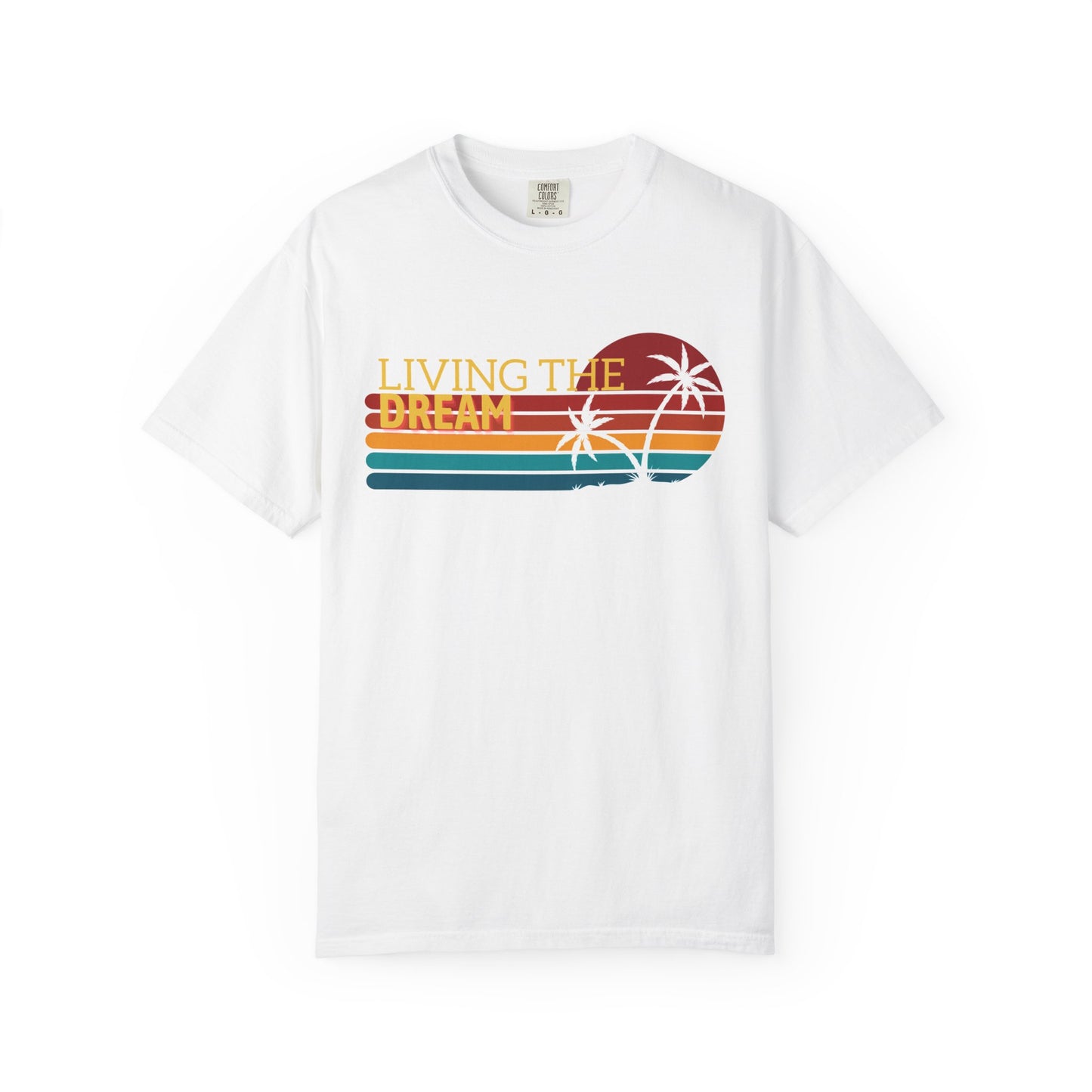 White t-shirt with 'Living the Dream' graphic design on a white background