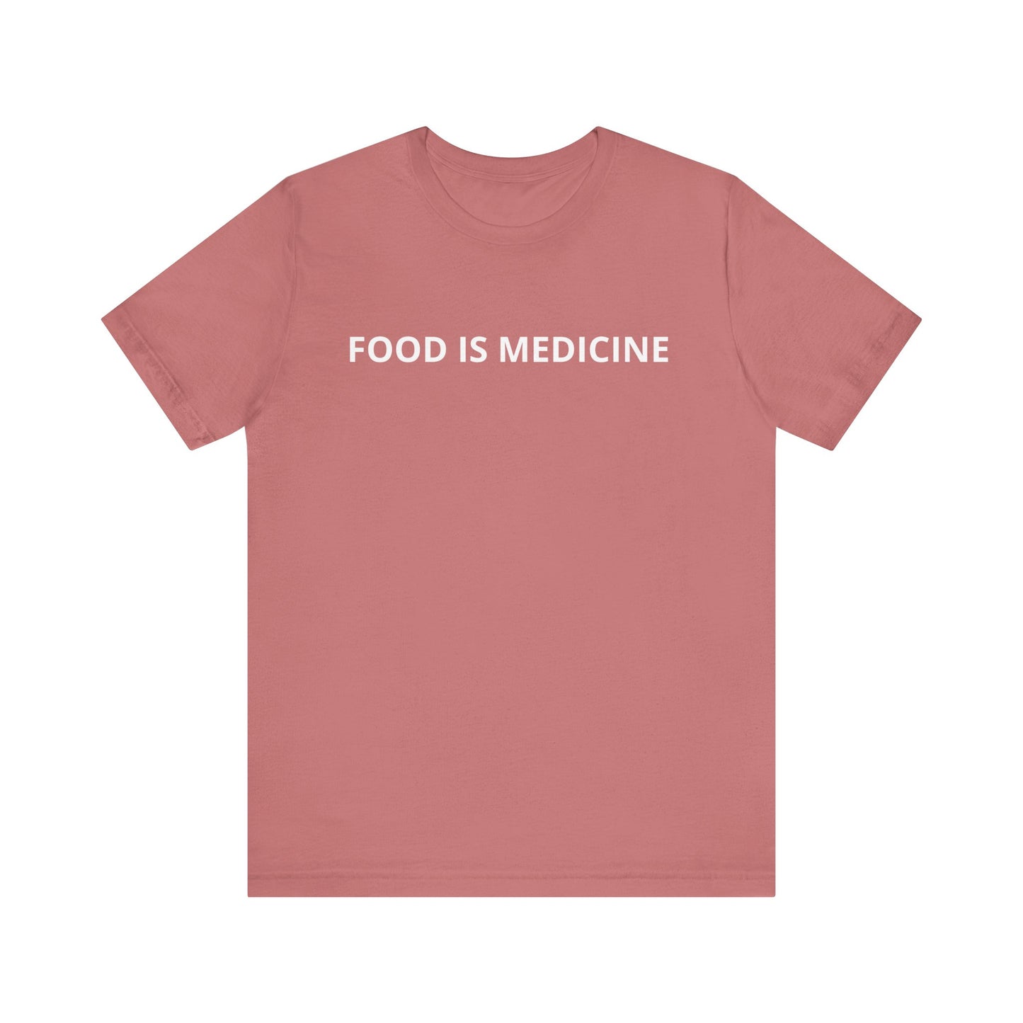 Mauve t-shirt with 'FOOD IS MEDICINE' text on a white background